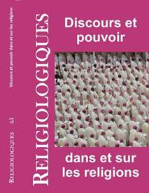 Couverture de la revue Religiologiques n°45