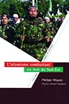 L'islamisme combattant en Asie du Sud-Est