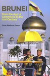 Brunei: From the Age of Commerce to the 21st Century